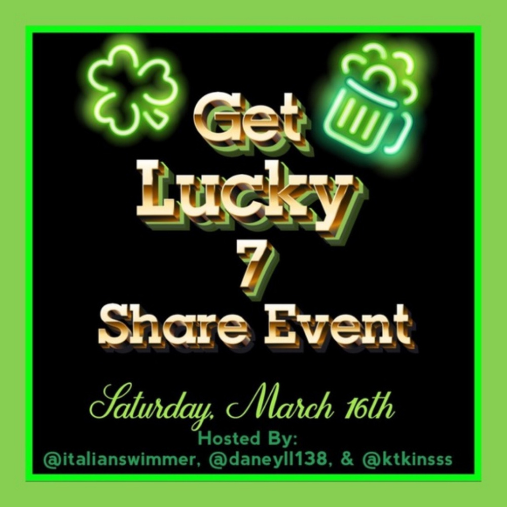 Get Lucky 7 Share Event Participant!